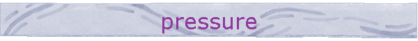 pressure