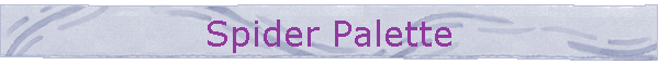 Spider Palette